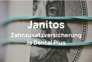 Janitos Zahnzusatzversicherung Ja Dental Plus